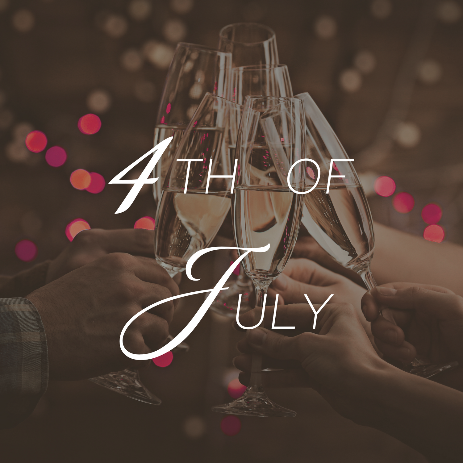 4th of July