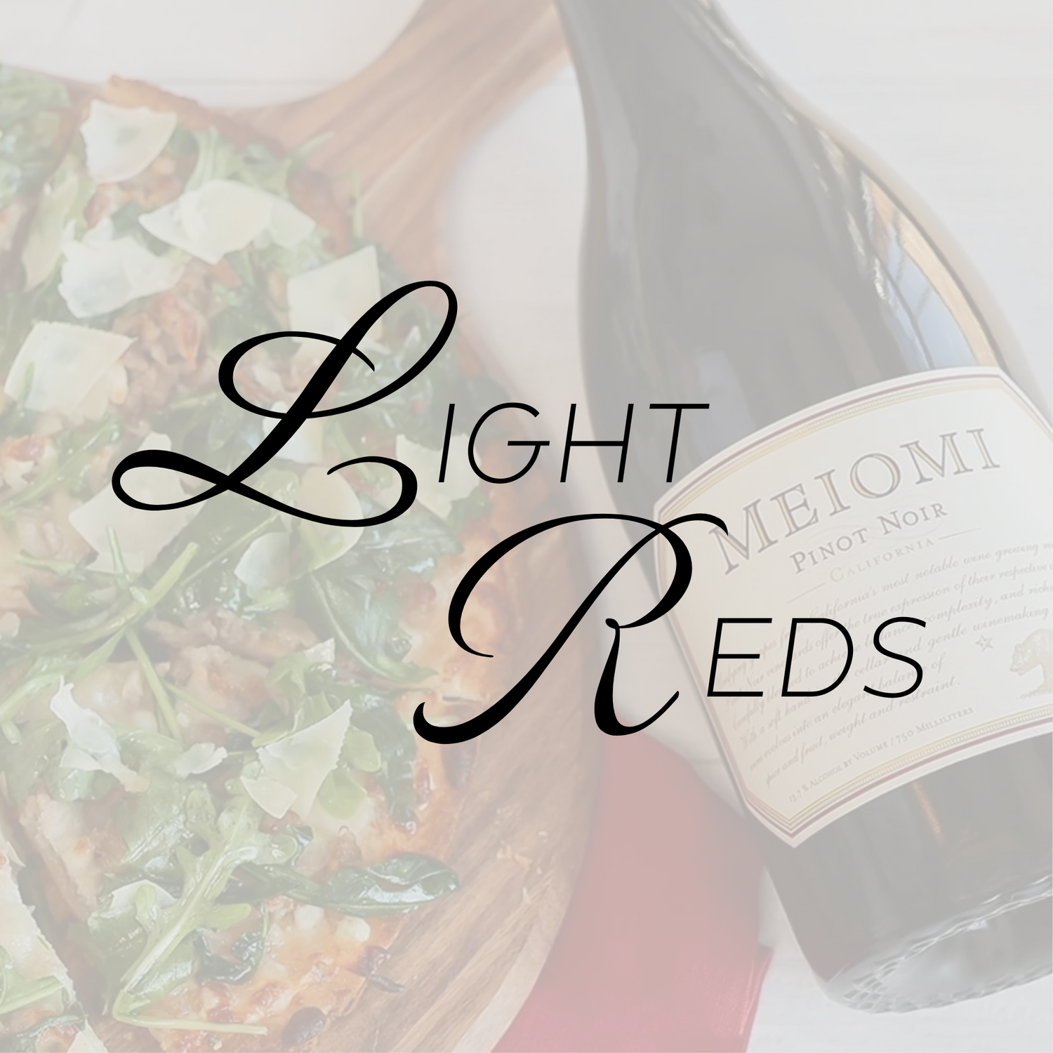 Light Red Wines