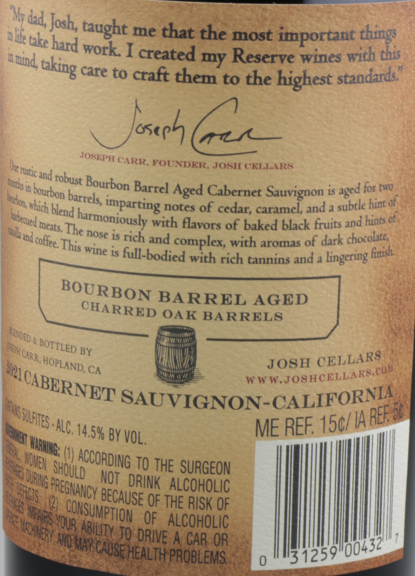 Josh Cellars Res Bourbon Barrel Aged Cabernet 2021